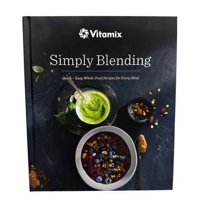 Vitamix "Simply Blending" Hardcover Cookbook (2016)